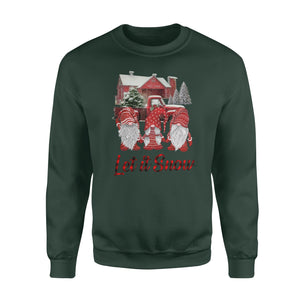 Let it Snow , Gnome merry christmas - funny sweatshirt gifts christmas ugly sweater for men and women