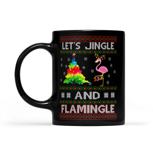 Let's Jingle And Flamingle Funny Christmas Flamingo  Black Mug Gift For Christmas