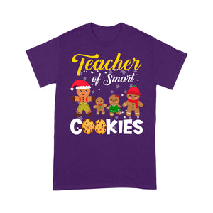 Teacher Of Smart Cookies Funny Teacher Christmas Gift - Standard T-shirt  Tee Shirt Gift For Christmas