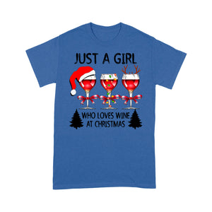 Just A Girl Who Loves Wine At Christmas Funny Gift  Tee Shirt Gift For Christmas