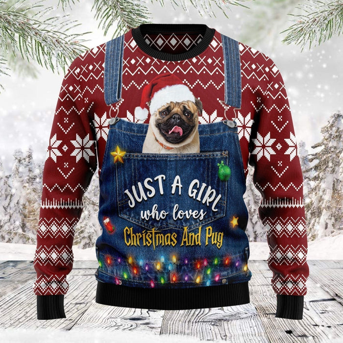 Just A Girl Who Loves Christmas And Pug Ugly Christmas Sweater,Christmas Ugly Sweater,Christmas Gift,Gift Christmas 2022