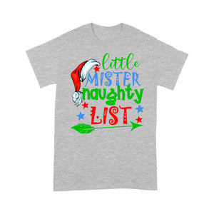 Little Mister Naughty List Funny Christmas Gift  Tee Shirt Gift For Christmas