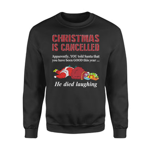 CHRISTMAS IS CANCELLED Mens Funny Father Xmas Sweatshirt Santa Ugly Jumper Gift - Funny sweatshirt gifts christmas ugly sweater for men and women