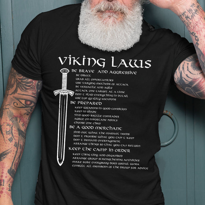 Funny Viking Laws T-shirt, Funny Viking T-shirt, Be Brave And Aggressive T-shirt, Family Gift Idea For Men