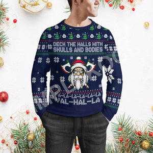 Viking Deck The Halls With Skulls And Bodies Ugly Sweater, Fa La La Vahalla Funny Sweater Viking Family Gift Idea