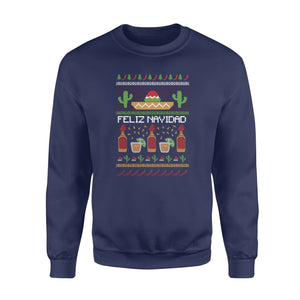 Feliz Navidad Mexican Ugly Christmas Sweater Funny Xmas Sweatshirt Gift Idea - Funny sweatshirt gifts christmas ugly sweater for men and women