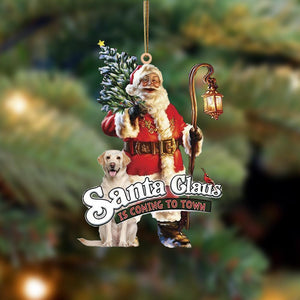 Santa Is Coming To Town With Labrador 2-Two Sided Ornament - Best gifts your whole family